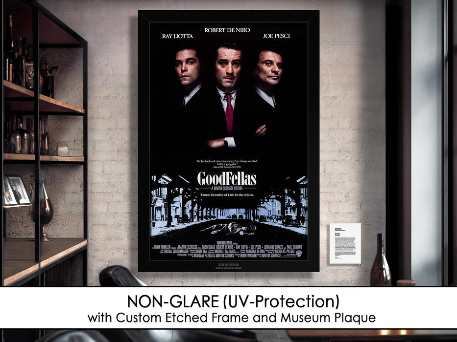 Goodfellas Movie Poster Framed Non-glare Museum Matte Robert DeNiro - Archival UV Protection